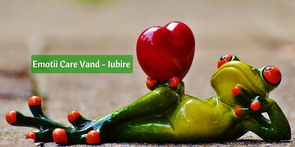 Emotii Care Vand – Iubire