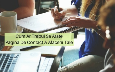 Cum Ar Trebui Sa Arate Pagina De Contact A Afacerii Tale