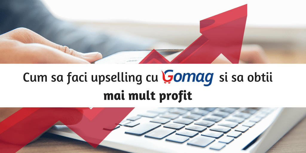 profit cu Gomag