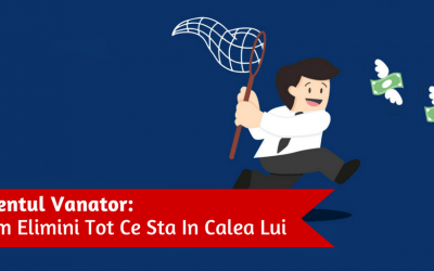 Clientul Vanator: Cum Elimini Tot Ce Sta In Calea Lui