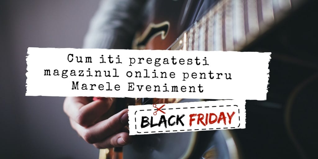 pregatiri black friday