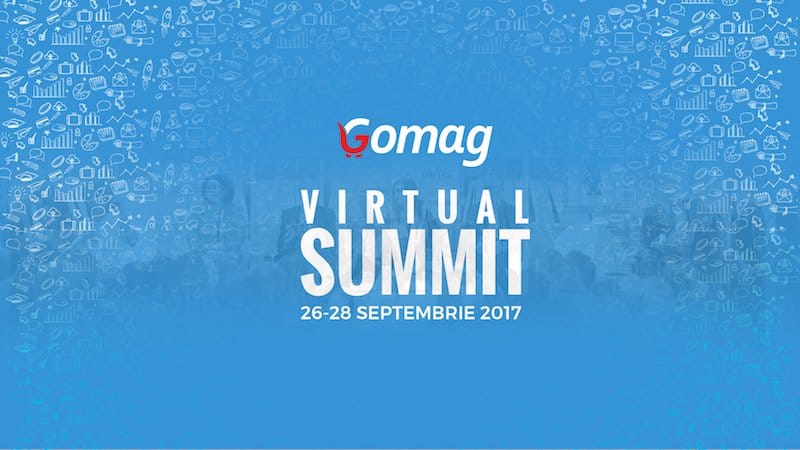 Gomag Virtual Summit