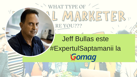 Jeff Bullas este #ExpertulSaptamanii la Gomag