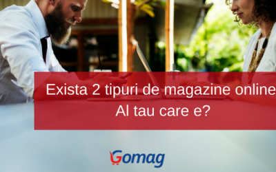 Exista 2 tipuri de magazine online. Al tau care e?