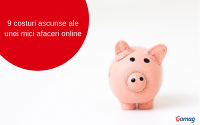 9 costuri ascunse ale unei mici afaceri online