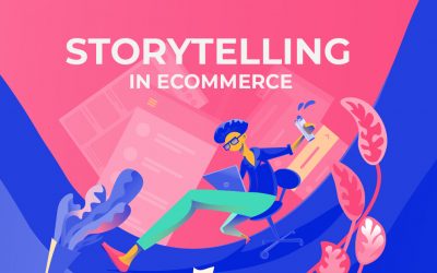Storytelling in eCommerce – Cum sa vinzi fara sa dai impresia ca vinzi ceva