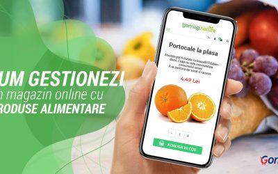 Cum gestionezi un magazin online cu produse alimentare