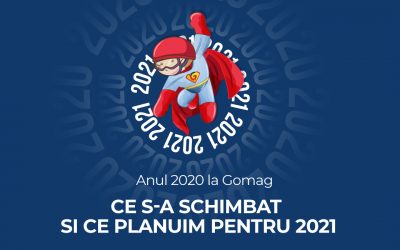 Anul 2020 la Gomag – Ce s-a intamplat, ce s-a schimbat si ce planuim pentru 2021