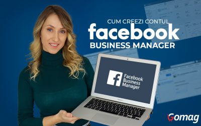 Cum creezi contul de Facebook Business Manager pentru magazin online [2022]