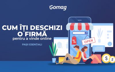Cum deschizi o firma pentru a vinde online – pasii necesari [Podcast]