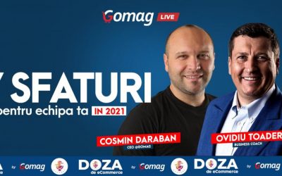 7 Sfaturi utile pentru afacerea si echipa ta in 2021 [Podcast]