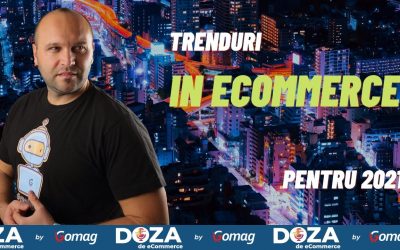 Trenduri in eCommerce si marketing online pentru 2021. Esti pregatit?