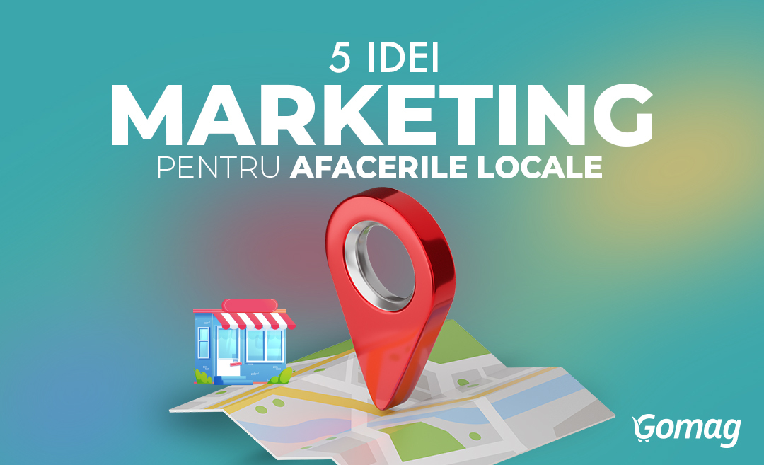 5 Idei de marketing online pentru promovarea afacerilor locale [Podcast]