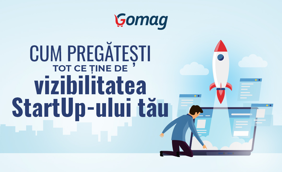 Cum pregatesti tot ce tine de vizibilitatea StartUp-ului tau [Podcast]