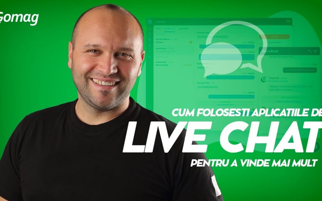 Cum folosesti aplicatiile de live chat pentru a genera mai multe vanzari [Podcast]