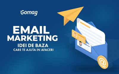 Email Marketing – informatiile de baza care te ajuta in afaceri [Podcast]