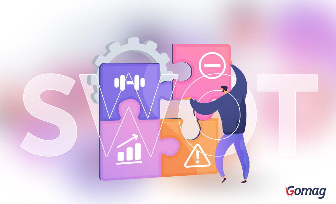 Analiza SWOT - cand si cum o faci pentru ca magazinul tau online sa creasca