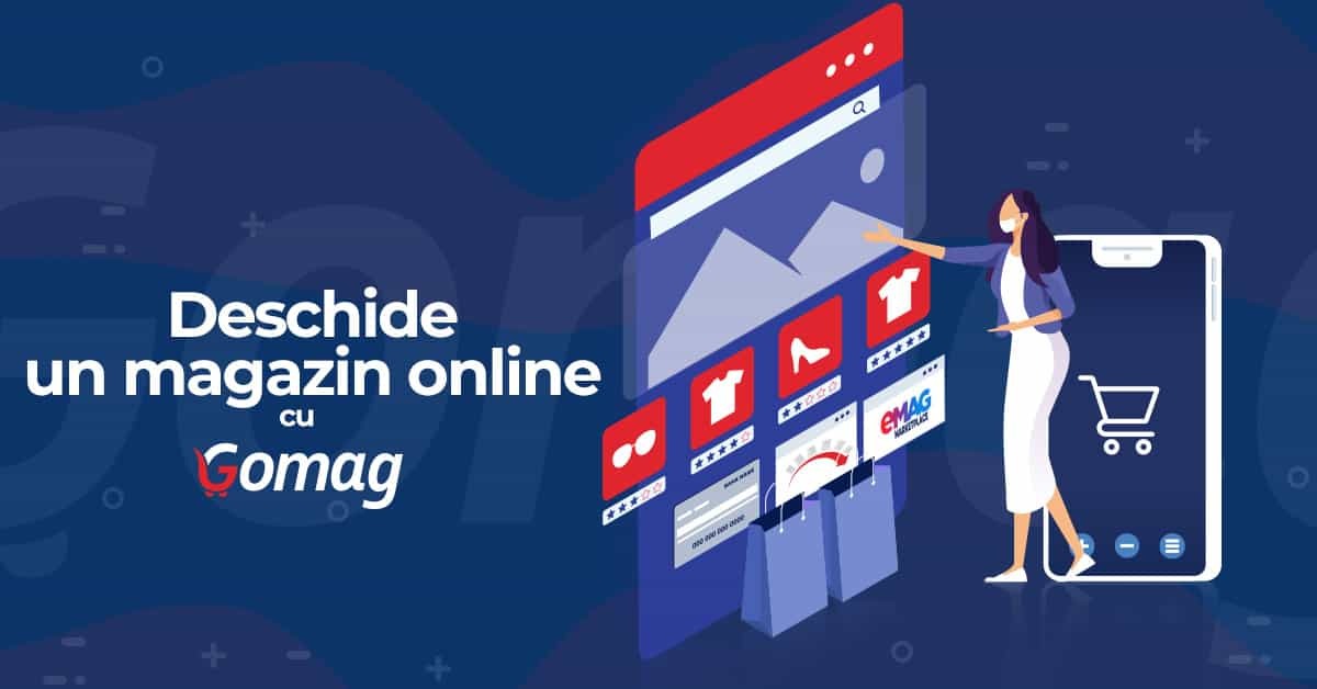 Deschide-un-magazin-online-cu-Gomag