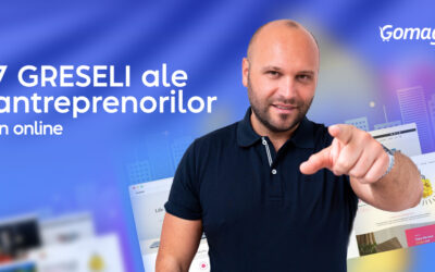 7 greseli ale antreprenorilor in online