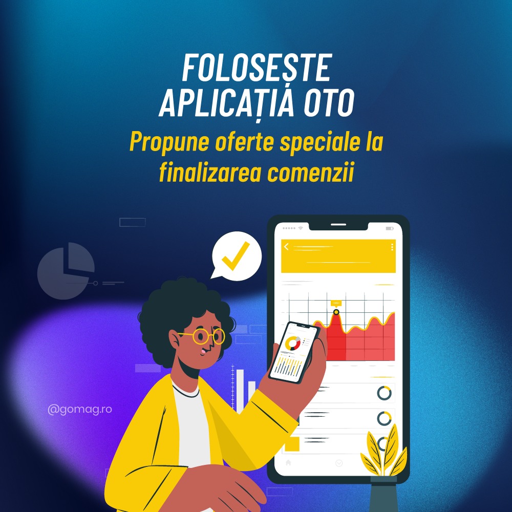 folosire-aplicatie-oto-gomag