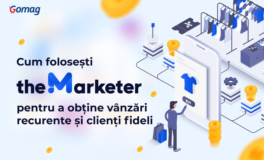 Cum folosesti theMarketer pentru a obtine vanzari recurente si clienti fideli