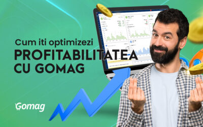 Cum iti optimizezi profitabilitatea cu Gomag