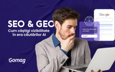 SEO & GEO: Cum castigi vizibilitate pentru magazinul tau in era cautarilor AI