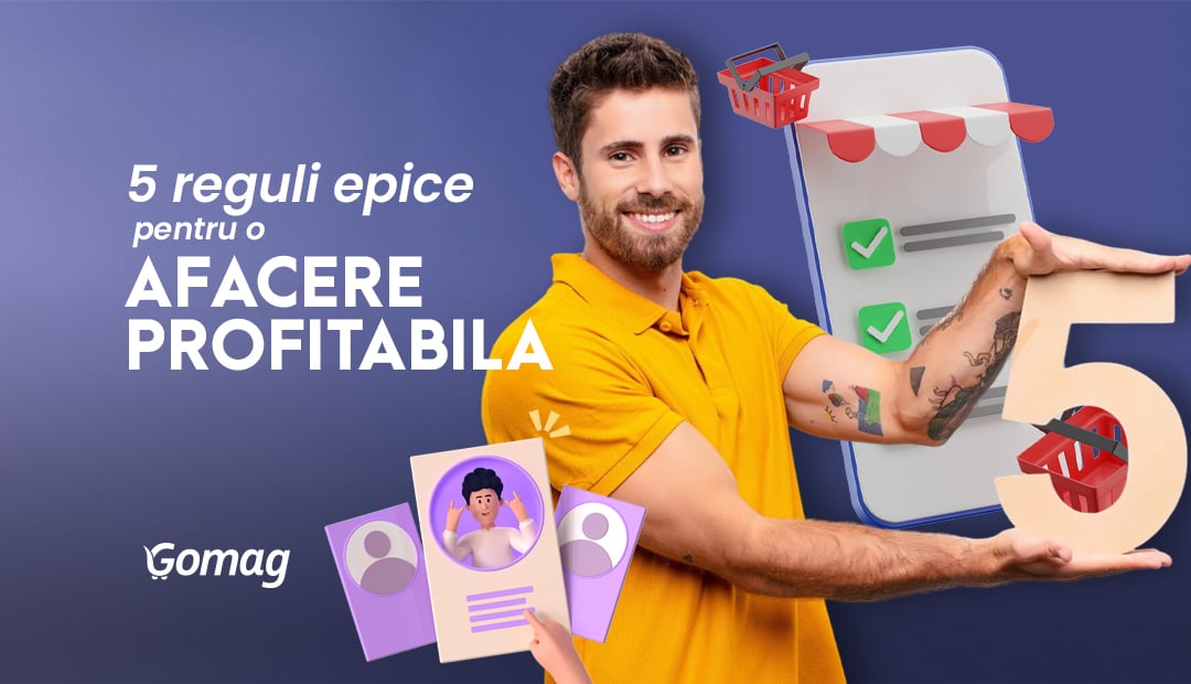 5 reguli epice pentru a construi si consolida o afacere profitabila