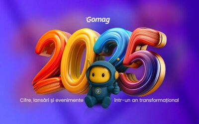 2025 la Gomag: cifre, lansari si evenimente intr-un an transformational