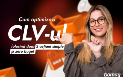Cum optimizezi CLV-ul folosind doar 3 actiuni simple si zero buget