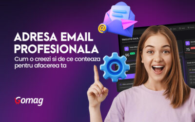 Adresa Email Profesionala: Cum o creezi si de ce conteaza pentru afacerea ta