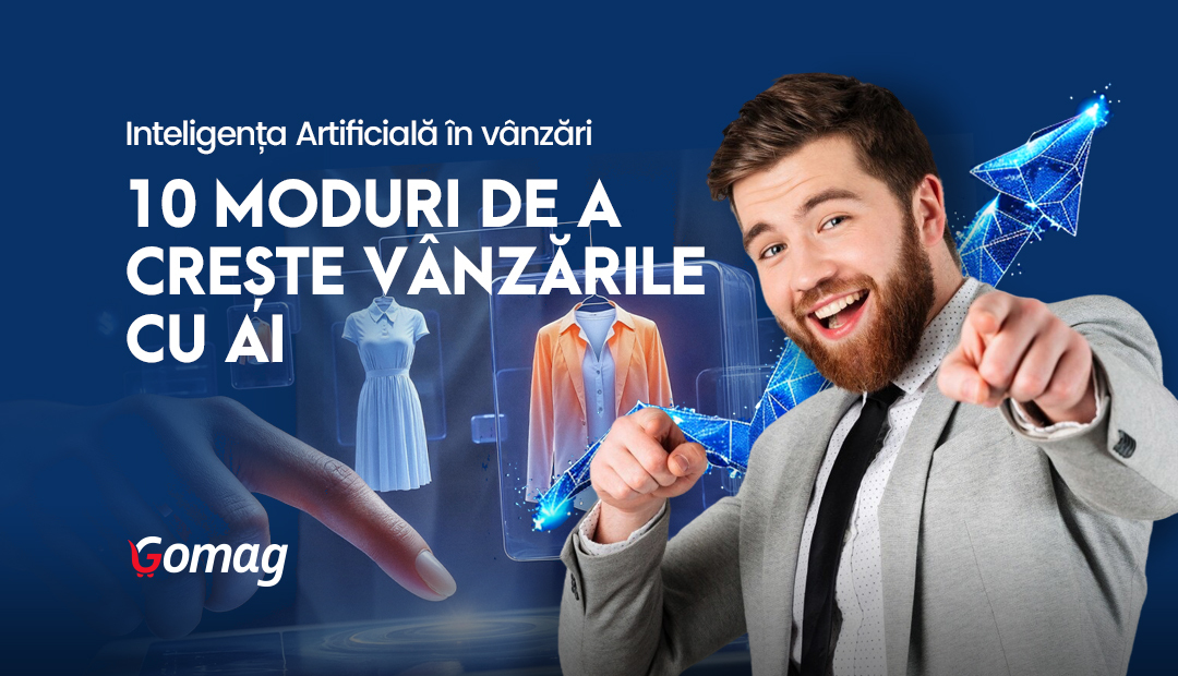 Inteligenta Artificiala in vanzari: 10 Moduri de a creste vanzarile cu AI in 2026