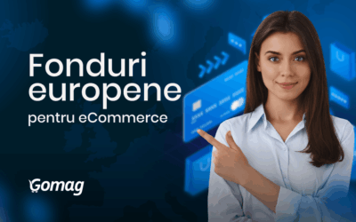 Fonduri europene pentru eCommerce: Programe, Sume si Pasi de urmat pentru magazinul tau online