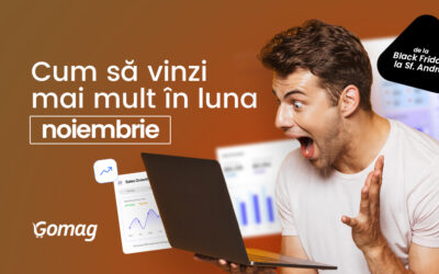 Cum sa vinzi mai mult in noiembrie, de la Black Friday la Sf. Andrei